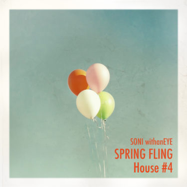 SPRING FLING House #4